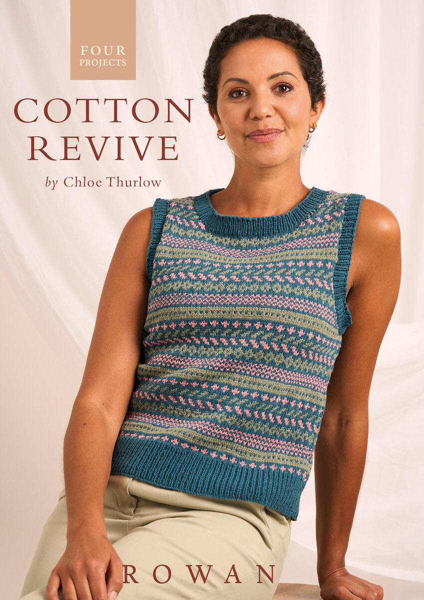 4 Projects Cotton Revive
by Chloe Thurlow